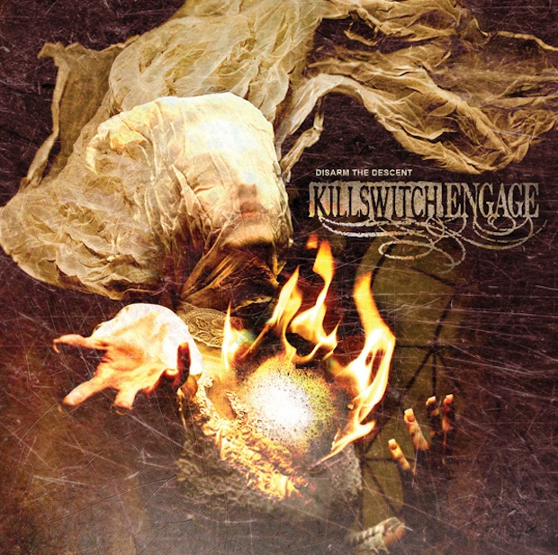 Killswitch Engage Disarm the Descent